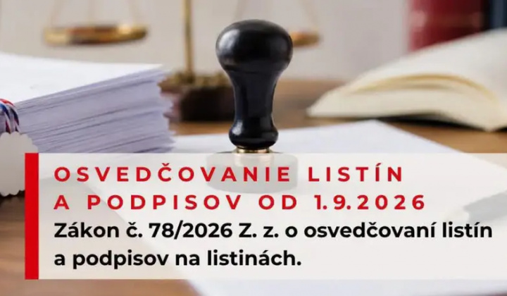 Fotka - INFORMÁCIA pre občanov: ZMENY V OVEROVANÍ PODPISOV A LISTÍN od 1. 9. 2026